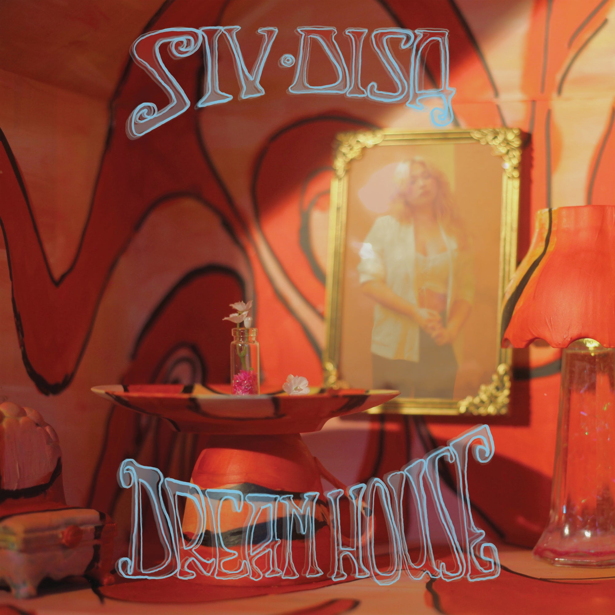 Siv Disa - Dreamhouse